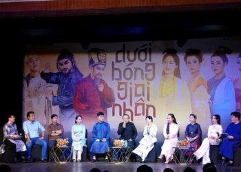 ‘Dưới bóng giai nhân’ – vở kịch cảm tác từ ‘Truyện Kiều’